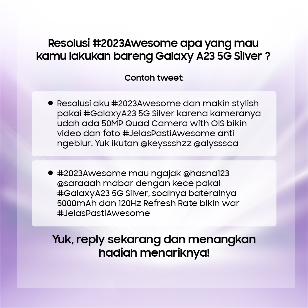 samsungID's tweet photo. Giveaway 2 unit #GalaxyA23 5G Silver dan saldo e-Wallet 100k buat 10 pemenang!

Yuk, reply tweet ini dan kasih tau apa resolusi #2023Awesome versi kamu bareng Galaxy A23 5G Silver yang #JelasPastiAwesome 

Jangan lupa pakai hashtagnya &amp; tag 2 teman. Periode sampai 7 Januari 2023! https://t.co/XbVpKSldzO