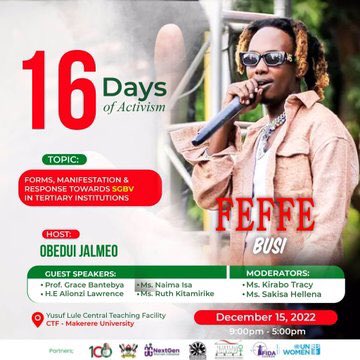 As the #16DaysofActivism2022 come to an end don’t forget to come through for inter college debate Grand finale @Makerere expect performance from @SpiceDianaUg and @FeffebussiMusic as we #UniteAgainstSGBV your all welcome