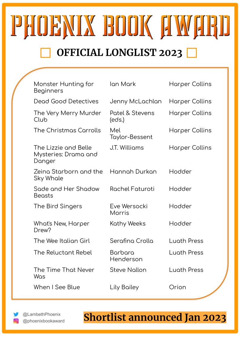 LambethPhoenix's tweet photo. We are delighted to announce the 2023 #PhoenixBookAward longlist! 

With around 40 titles submitted, our young #Lambeth judges will meet in January to decide which four books make the coveted shortlist. Good luck to all the wonderful authors! 📚🏆 https://t.co/MlOTo0ee80