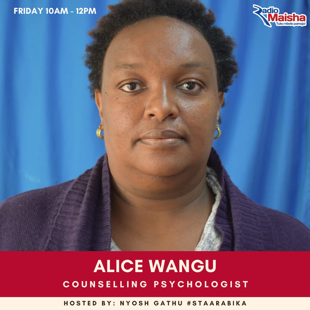 On Staarabika, we host Alice Wangu who is a Counselling Psychologist as we talk about trauma and loss. #Staarabika