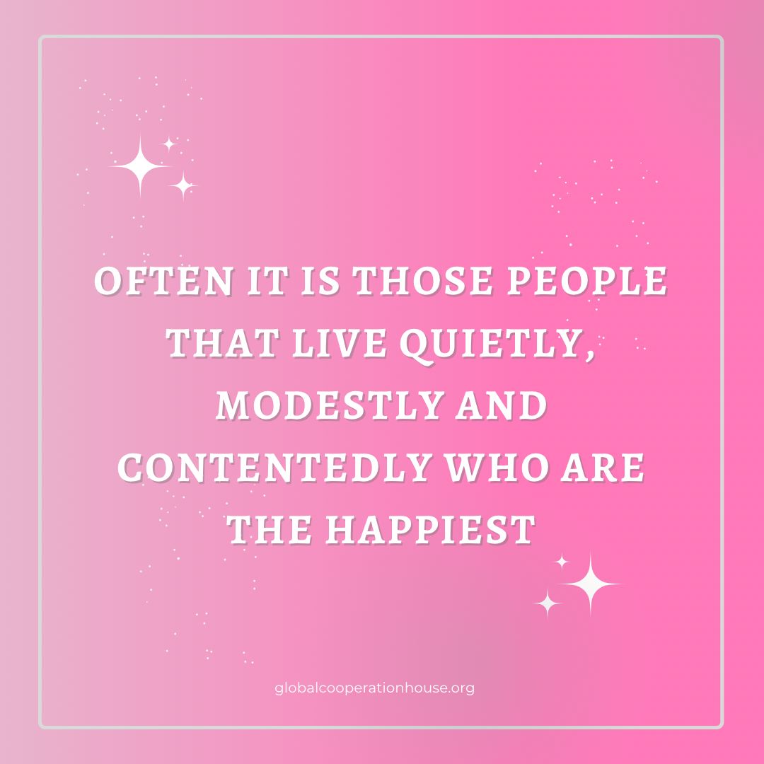 BKLondonGCH's tweet photo. OFTEN IT IS THOSE PEOPLE THAT LIVE #QUIETLY, #MODESTLY AND #CONTENTEDLY WHO ARE THE HAPPIEST. #thursdayvibes @BKLondonGCH https://t.co/OdtjBTM8po