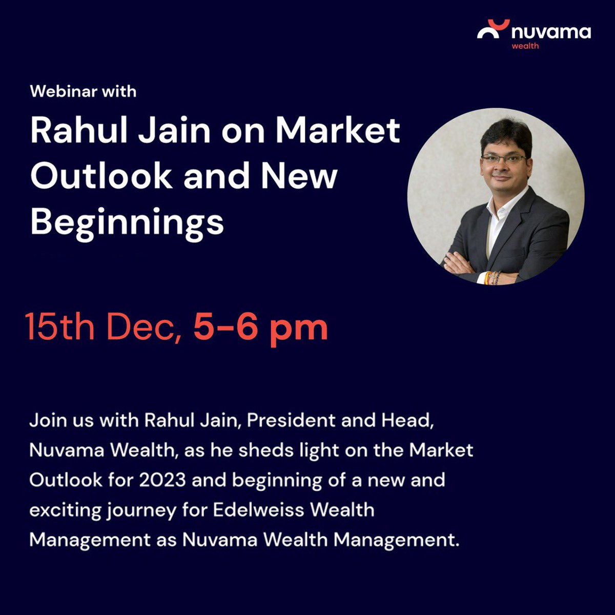 Nuvama_Wealth's tweet photo. Today, we've got a special webinar with @i_RahulJain, President and Head, Nuvama Wealth. He will be discussing the Market outlook and an exciting new beginning for Edelweiss Wealth Management.

Do tune in to learn more!

Register through the link below!
https://t.co/EbOLrifl9v https://t.co/xqOsTtbDI3