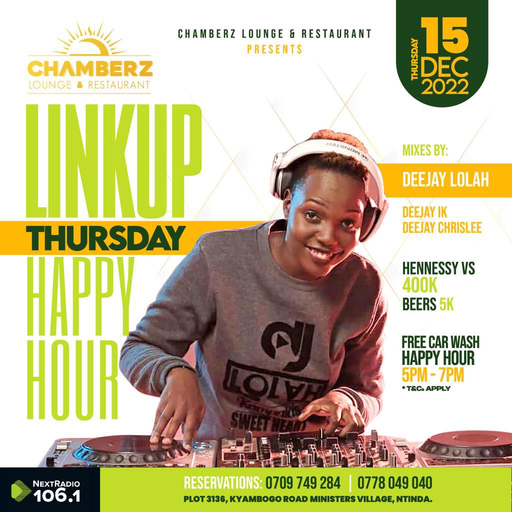 DeejayLolah_ug's tweet photo. Todayโs biggest plot is #linkupthursday. See yall at #Chamberz https://t.co/vYA1MYjPUD