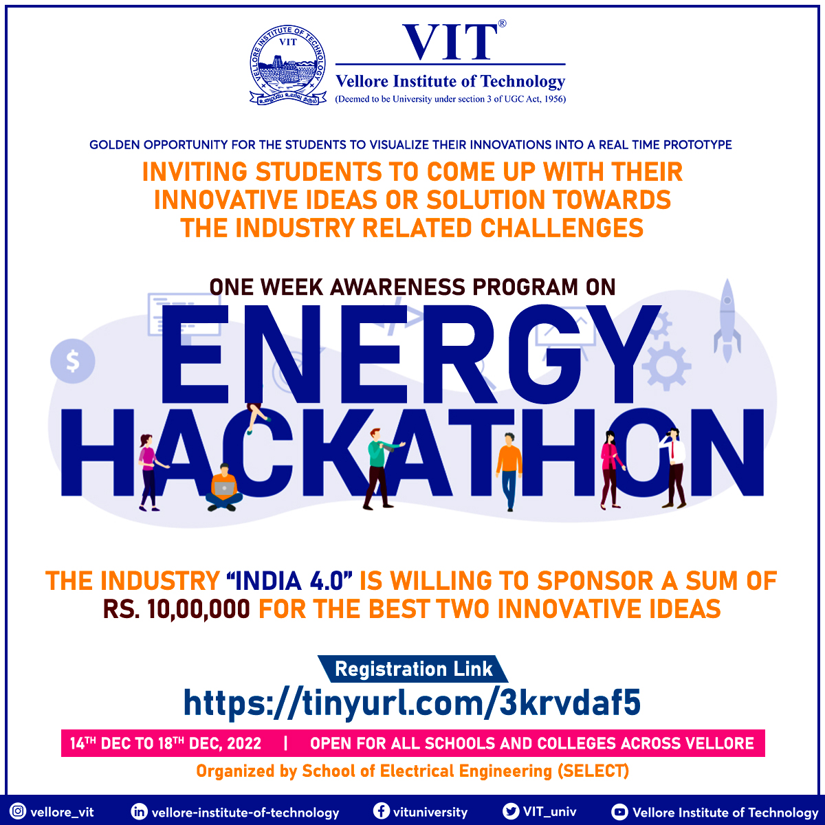 VIT_univ's tweet photo. The #SchoolofElectricalEngineering (#SELECT) at #VIT is organizing 1 week #EnergyHackathon as part of its #EnergyConservationWeek event. Participants can win INR 10,00,000 for innovative ideas. Register @ https://t.co/Oo0AfC2C2e
#EnergyConservation #sustainability #environment https://t.co/Np64pTFLtL