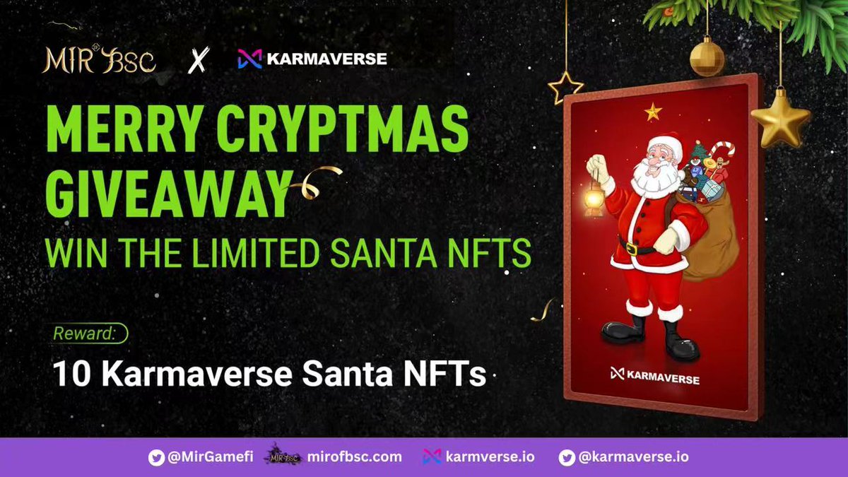 MirGamefi's tweet photo. #MirOfBSC is pleased to host an exclusive #MerryCryptmasGiveaway with @Karmaverse_io
🎁 10 x Karmaverse Santa NFT
📅 December 15-18
To Enter:
1⃣ Rt+ 💕 + Tag 3
2⃣ Follow @MirGamefi & @karmaverse_io
3⃣ Join discord: https://t.co/fEMVSlnIph
#Giveaways #Airdrops #Karmaverse #MIR https://t.co/mR6bVgmqLq
