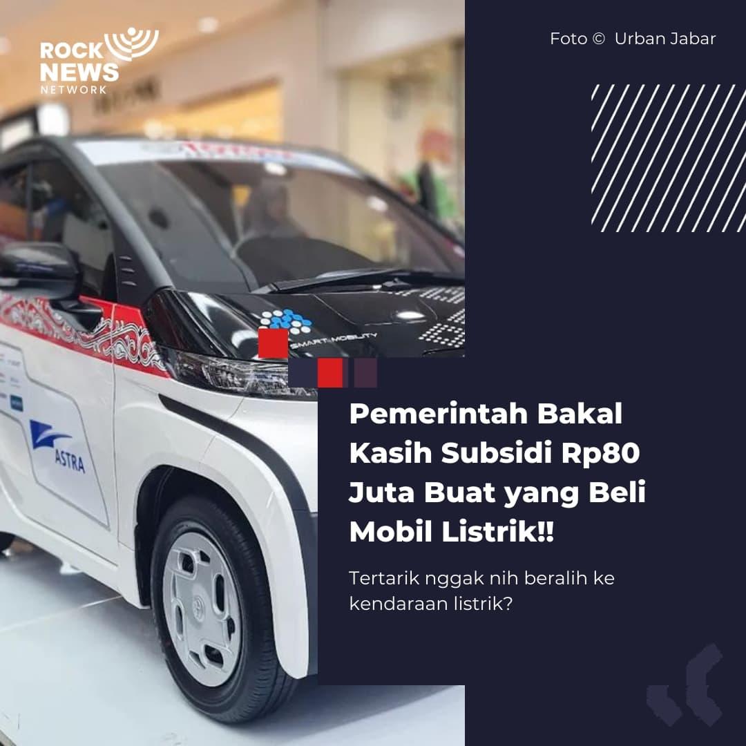 rocknewsnetwork's tweet photo. Pemerintah bakal kasih subsidi bagi yang beli mobil listrik, besaran subsidinya sebesar Rp 80 juta, mobil listrik hybrid akan diberikan insentif Rp 40 juta. Sementara untuk motor listrik baru akan diberikan sekitar Rp 8 juta dan untuk motor listrik konversi Rp 5 juta.
#subsidi https://t.co/zU4BtiMqzQ