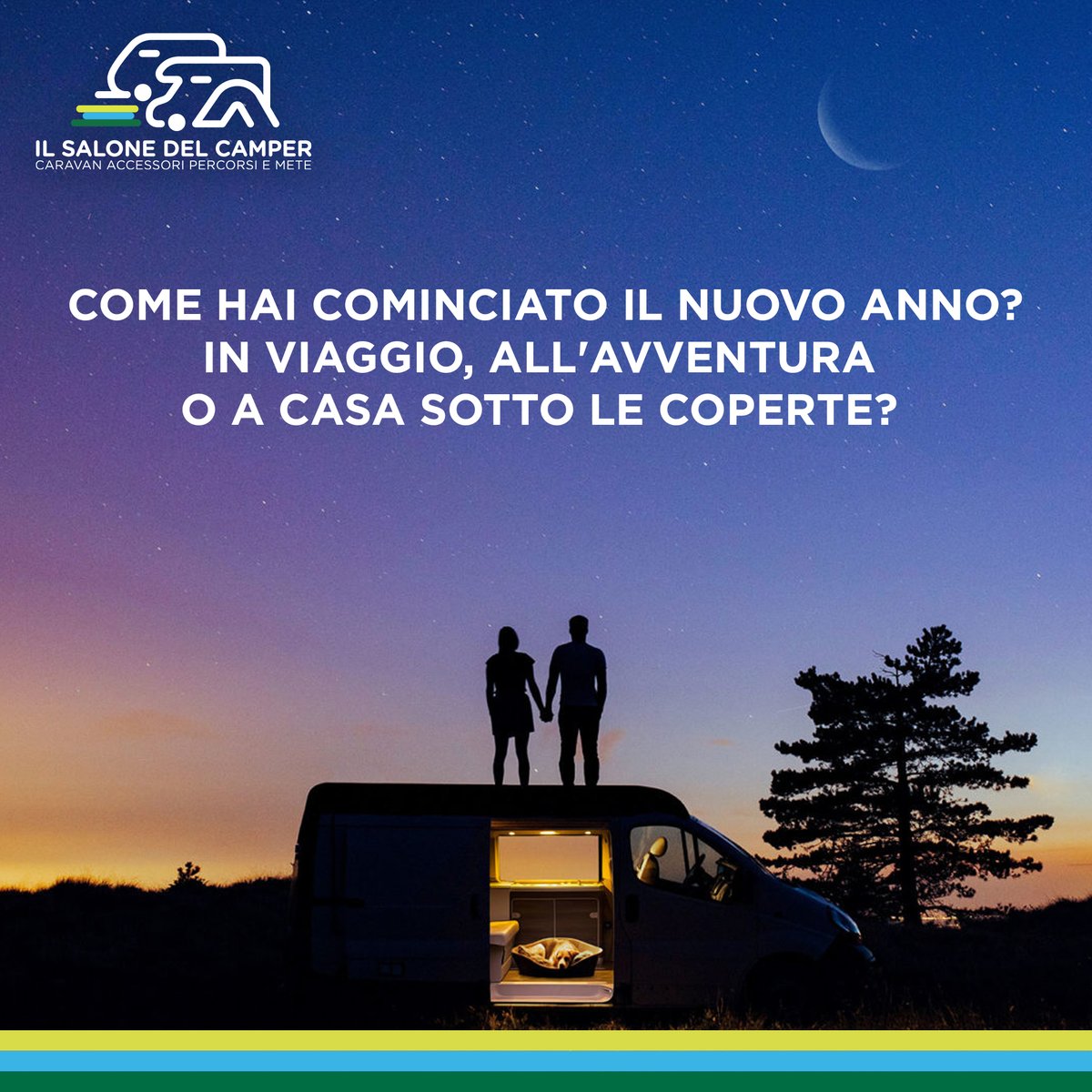 Qual è il modo migliore per cominciare l'anno nuovo?
All’avventura, in viaggio, o a riposo, sotto le coperte?

Qualunque sia lo stile che preferisci, non prendere impegni dal 9 al 17 settembre, c’è il #SalonedelCamper!

Ti aspettiamo a #Parma!