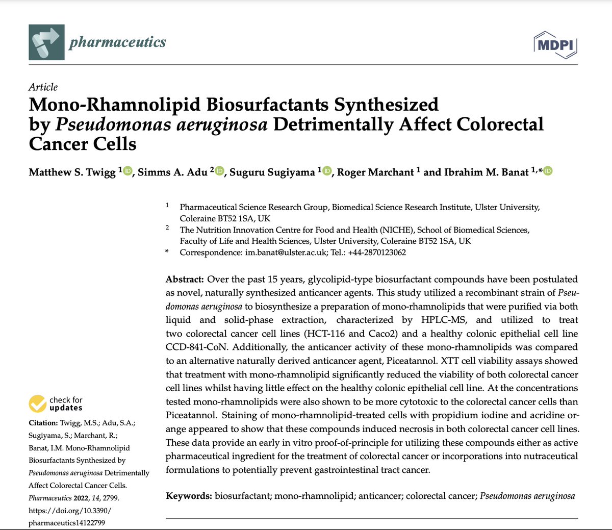 Our latest publication on anticancer effects of #rhamnolipid #biosurfactants on colorectal cancer cells Link to access article 👇👇 mdpi.com/1999-4923/14/1… #rhamnolipids #biosurfactants #colorectal_cancer #anticancer #sunstainability #chemotherapy