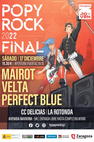 zaragoza_es's tweet photo. 🎸Concierto Final del #PopyRock 2022 este sábado 17DIC en la rotonda de Delicias.
🎤 Mairot, Velta y Perfect Blue son los finalistas de este concurso de @zgzjoven al que se presentaron 43 grupos o solistas.
Puedes escuchar sus temas en 👉 https://t.co/VEx4ATKAmm https://t.co/igKkWa7nRV