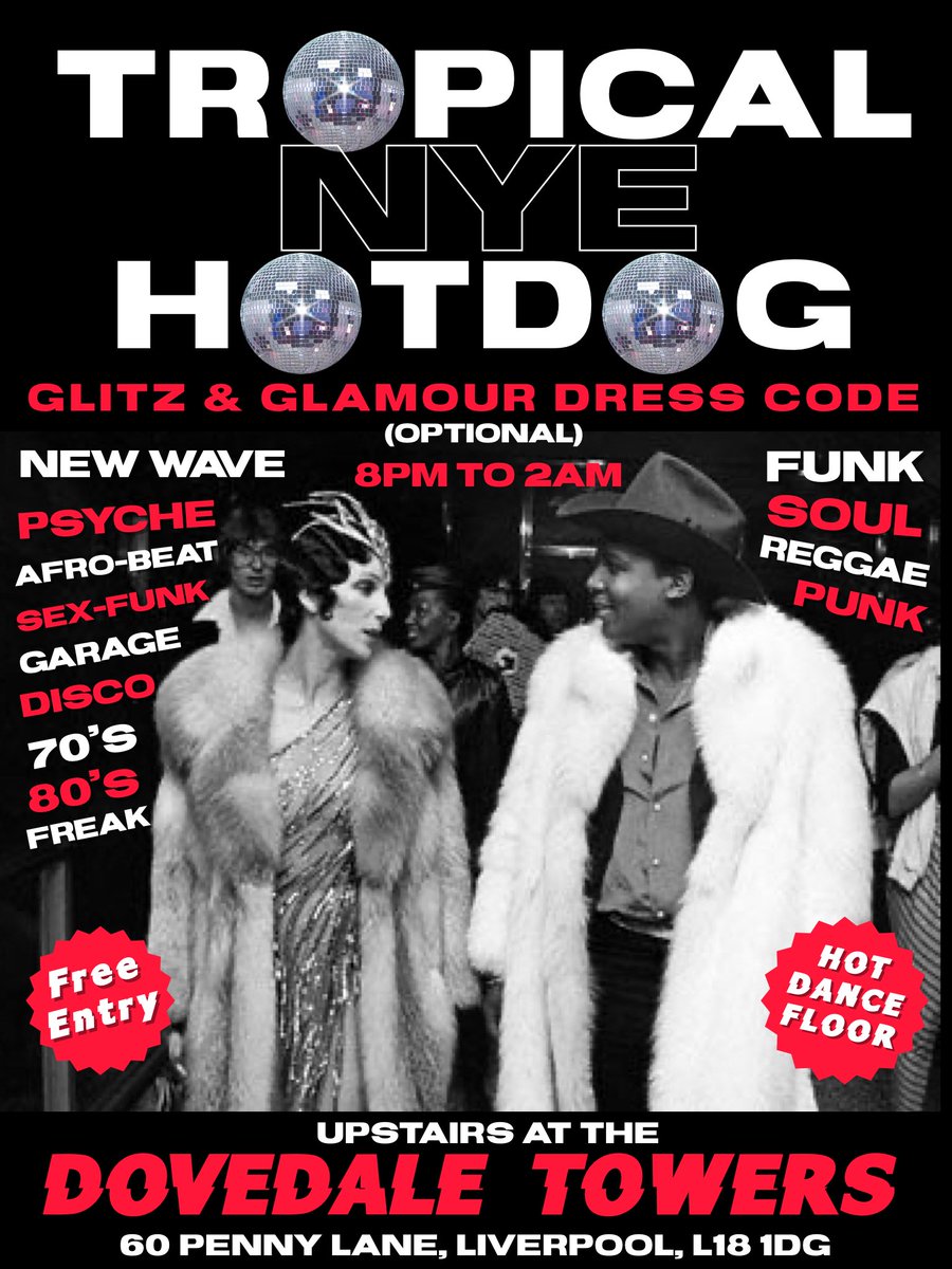 NEW YEARS EVE ON PENNY LANE 

<a href="/DovedaleTowers/">Dovedale Towers</a> #pennylane #liverpool #NYE #party #tropicalhotdog