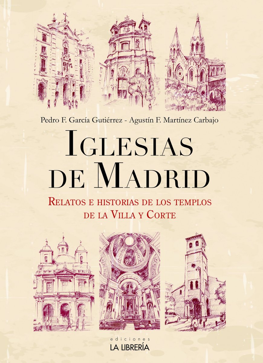 lalibreria's tweet photo. Disfruta de la riqueza y patrimonio de los templos de la capital con la nueva edición del libro Iglesias de Madrid, ahora perfectamente ilustrado por Manuel Bejerano: https://t.co/1jF4ohcXB8

#madrid #libros https://t.co/WPBCT0DiAq