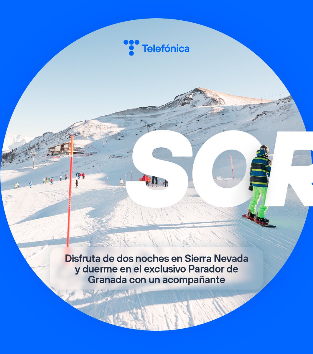 Telefonica's tweet image. ¿Quieres ir a esquiar a Sierra Nevada y alojarte en el establecimiento de @Paradores en Granada?

🔹 Sigue a @Telefonica
🔹 Haz RT a esta publicación
🔹 Responde diciendo con quién querrías ir

BBLL 👉 telefonica.com/es/wp-content/…