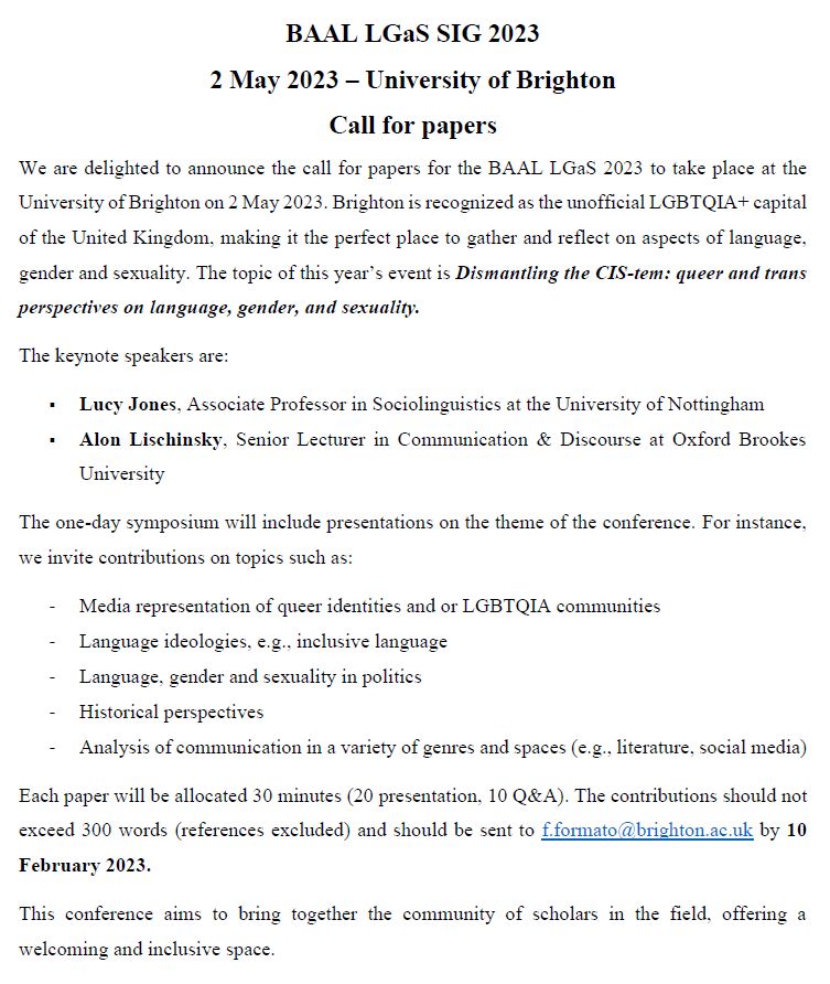 LGaS_baal's tweet photo. Exciting news! The CfP is now out for our 2023 event, happening at @uniofbrighton on May 2nd, hosted by @genderedform and Chrystie Myketiak. The theme is 'Dismantling the CIS-tem: Queer &amp; trans perspectives on language, gender &amp; sexuality'. Get your proposals in by February 10th! https://t.co/Kiq1ZvSheR