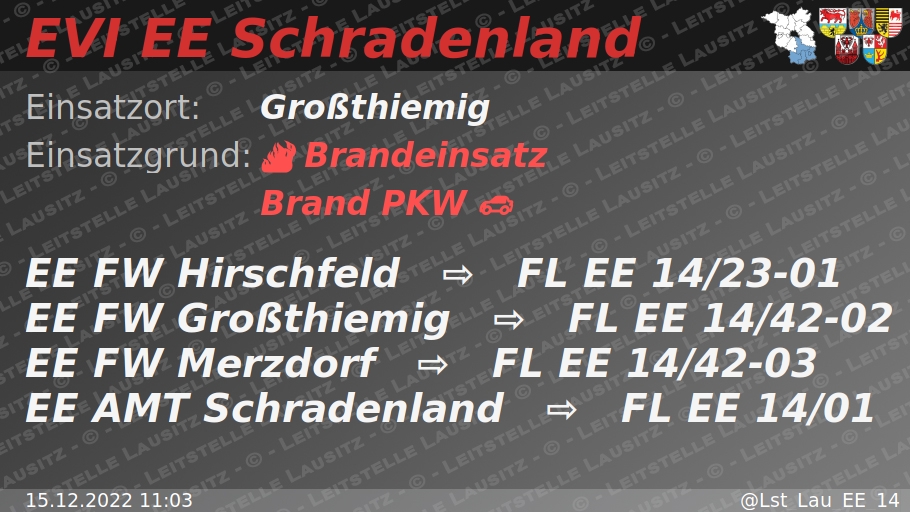 🚨 15.12.2022 11:03 🔥 🚗 B:PKW 🌐 Großthiemig 🚒 ⇨ FW Hirschfeld, FW Großthiemig, FW Merzdorf