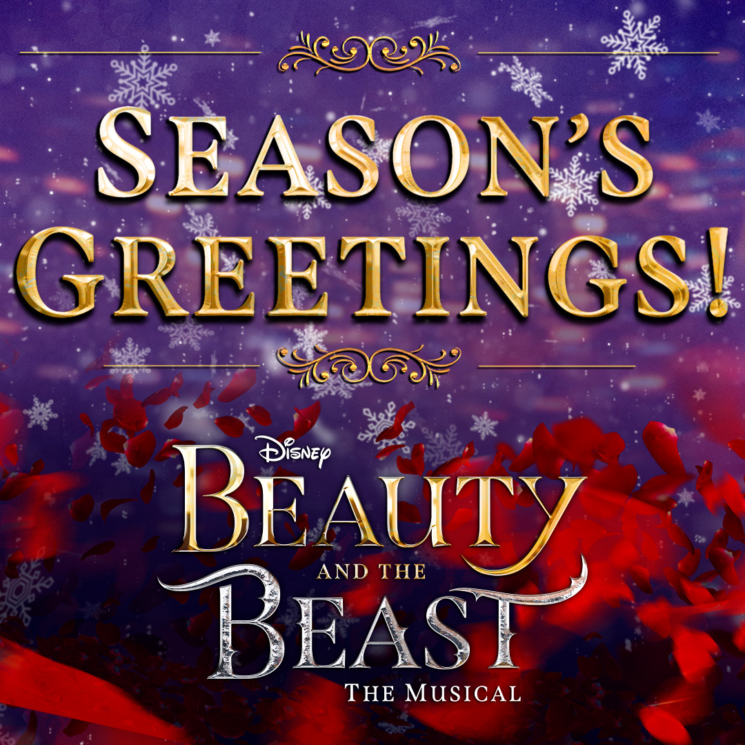 From all of us at Disney's BEAUTY AND THE BEAST! 🌹🎄