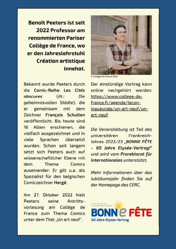 CERC_Bonn's tweet photo. @BenoitPeeters kommt nach Bonn! Im Rahmen der Ringvorlesung Frankreich hält er einen Vortrag zu dem Thema "Écrire la bande dessinée"
📅 19.12.2022, 18 Uhr c.t.
📍 Festsaal der Universität
🇫🇷🇩🇪 auf Französisch mit Simultanverdolmetschung
@UniBonn @IF_Bonn https://t.co/SCMQf0Zzau