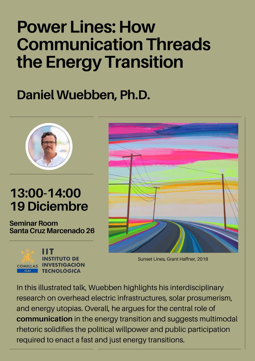 Join us Monday, Dec. 19, at 1 pm at <a href="/IIT_Comillas/">IIT Comillas</a> Seminar Room for a #seminar with <a href="/WuebbenD/">Daniel Wuebben</a>!
He will speak on "#PowerLines: How #Communication Threads the #EnergyTransition"
<a href="/Comillas_ICAI/">Comillas ICAI</a> <a href="/UCOMILLAS/">Universidad Pontificia Comillas</a>