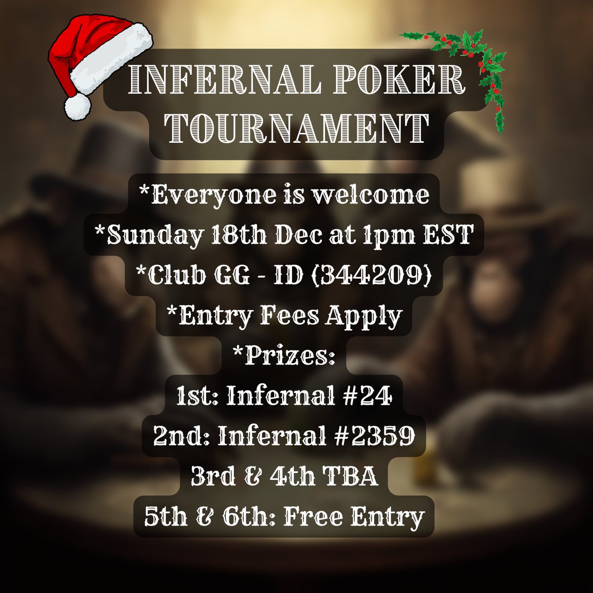 ErdiJason's tweet photo. Howdy 🤠

In the spirit of Christmas we will be hosting an OPEN TOURNAMENT at the @NFTInfernals Saloon this Sunday 18th!🎄
🔥🔥🔥🔥
We will be rolling out the weekly Gentlemen´s schedule in 2023! 🎩

For more Info -> @JackTim0thy 
#NFT 
#pokerlife 
#tournament 
#theinfernals https://t.co/uhThX4q7as