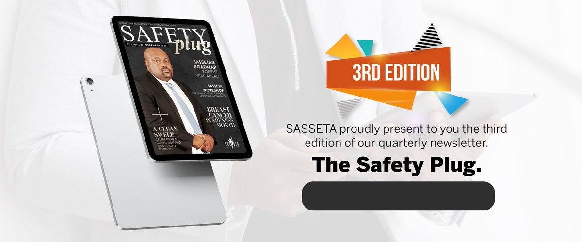 sasseta1's tweet photo. We are excited to present to you the 3rd edition of the SASSETA online newsletter, The Safety Plug. As we continue growing the newsletter, we invite you on this exciting journey. Click here to read:https://t.co/Ph7L5U5Bjg https://t.co/ipxU32cTOU