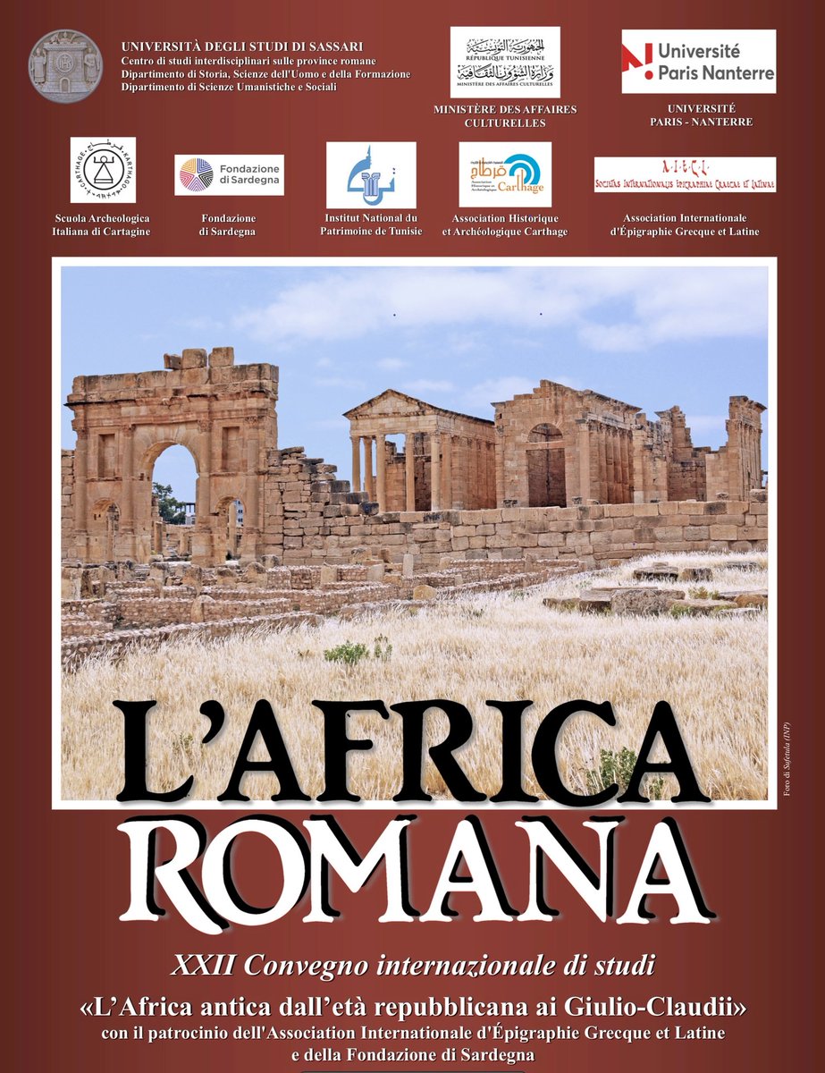 RomIsl_center's tweet photo. 📣 international #conference
✏️ #Africa Romana XXII. L’Africa antica dall’età repubblicana ai Giulio-Claudii
📆 15-19 Dec 2022
📌 Sbeitla 🇹🇳
🏛️ SAIC / @unissTweet / @UParisNanterre / @Inp_patrimoine
#ancienthistory #archaeology #romanprovinces https://t.co/EfYFeLjKtP
