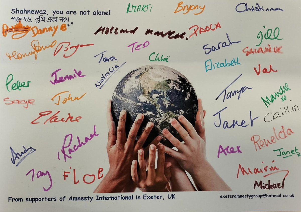 Sending love and support from Exeter, UK <a href="/Shahnewaz9/">Shahnewaz Chowdhury🇧🇩</a> #exeteramnesty #WriteForRights #humanrights