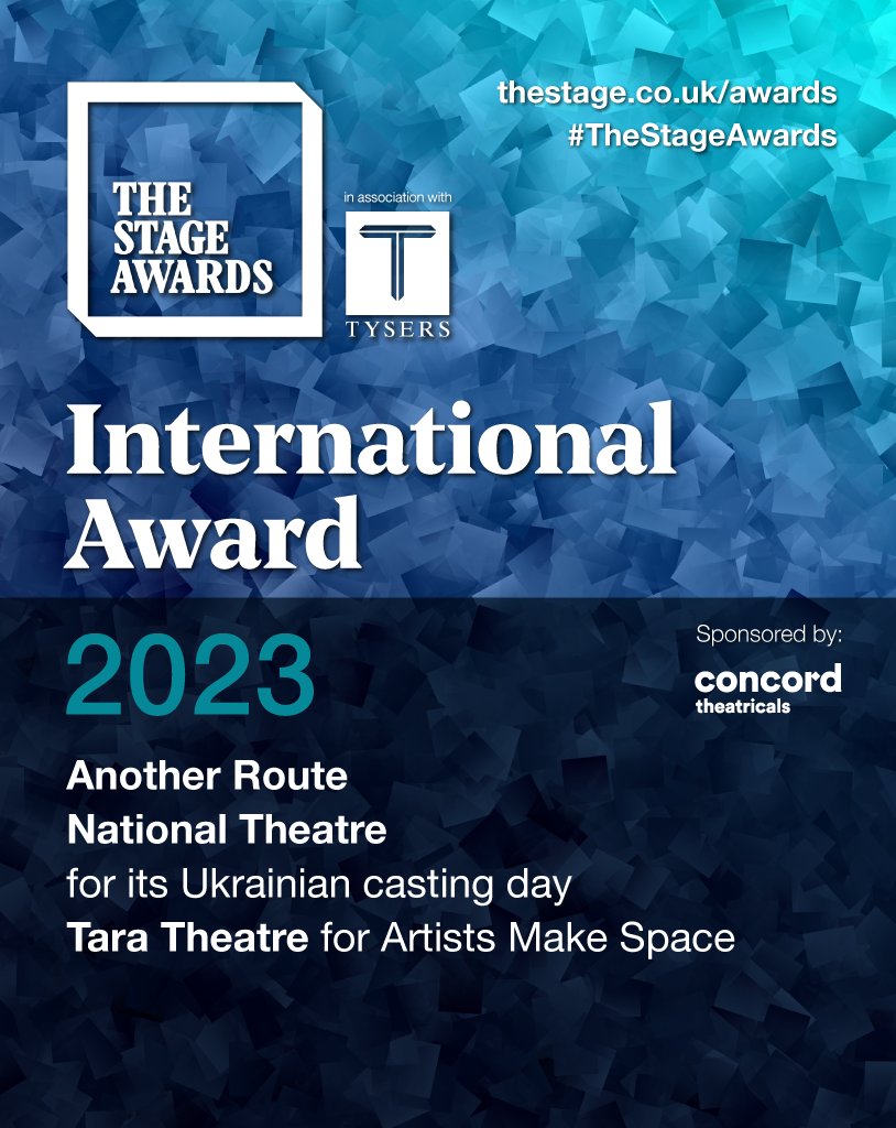 TheStage's tweet photo. We are delighted to announce our International Award shortlist, sponsored by @ConcordUKShows: 

Another Route 
National Theatre for its Ukrainian casting day 
Tara Theatre for Artists Make Space 

Find out more here: https://t.co/H7jFH77lQM

#TheStageAwards @TysersEnt https://t.co/qnoZmlCGfd