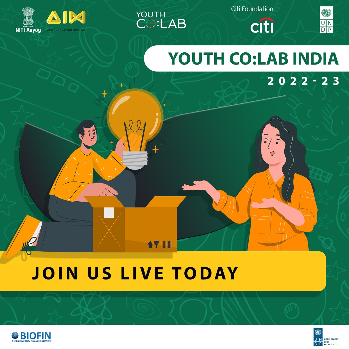 UNDP_India's tweet photo. 🧑🏽‍💻👩🏽‍💻@YouthCoLab India 2022 - 23 is now LIVE!!
 
Join @UNDP_India &amp; @AIMtoInnovate for the launch of the 5th Edition of Youth Co: Lab India!
 
⏰ 4:00 PM IST
🔗: https://t.co/B1FOM10Pdf
#ClimateAction #Youth4climate https://t.co/FM03KUlAPQ