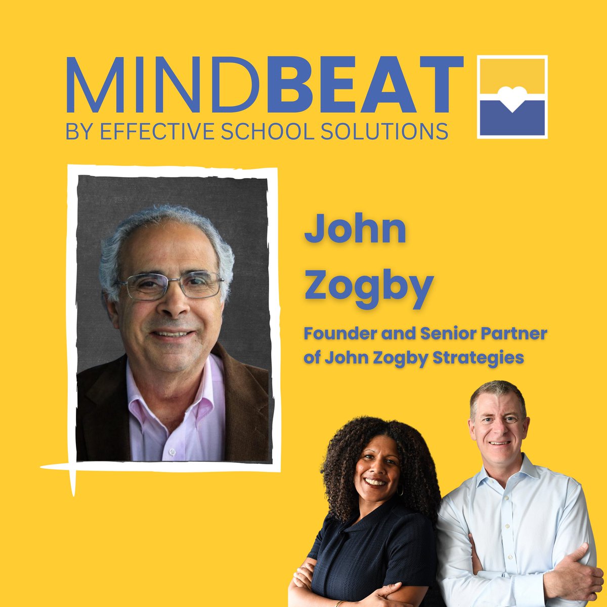 EffSchSol's tweet photo. A new episode of MINDBEAT, “John Zogby – Administrator and Parent Perceptions of School-based Mental Health ” is now live with guest John Zogby, Founder and Senior Partner of John Zogby Strategies.

Listen to the full episode: https://t.co/9QdGzTTzLF

#MINDBEAT #MentalHealth https://t.co/sasNsHzehe