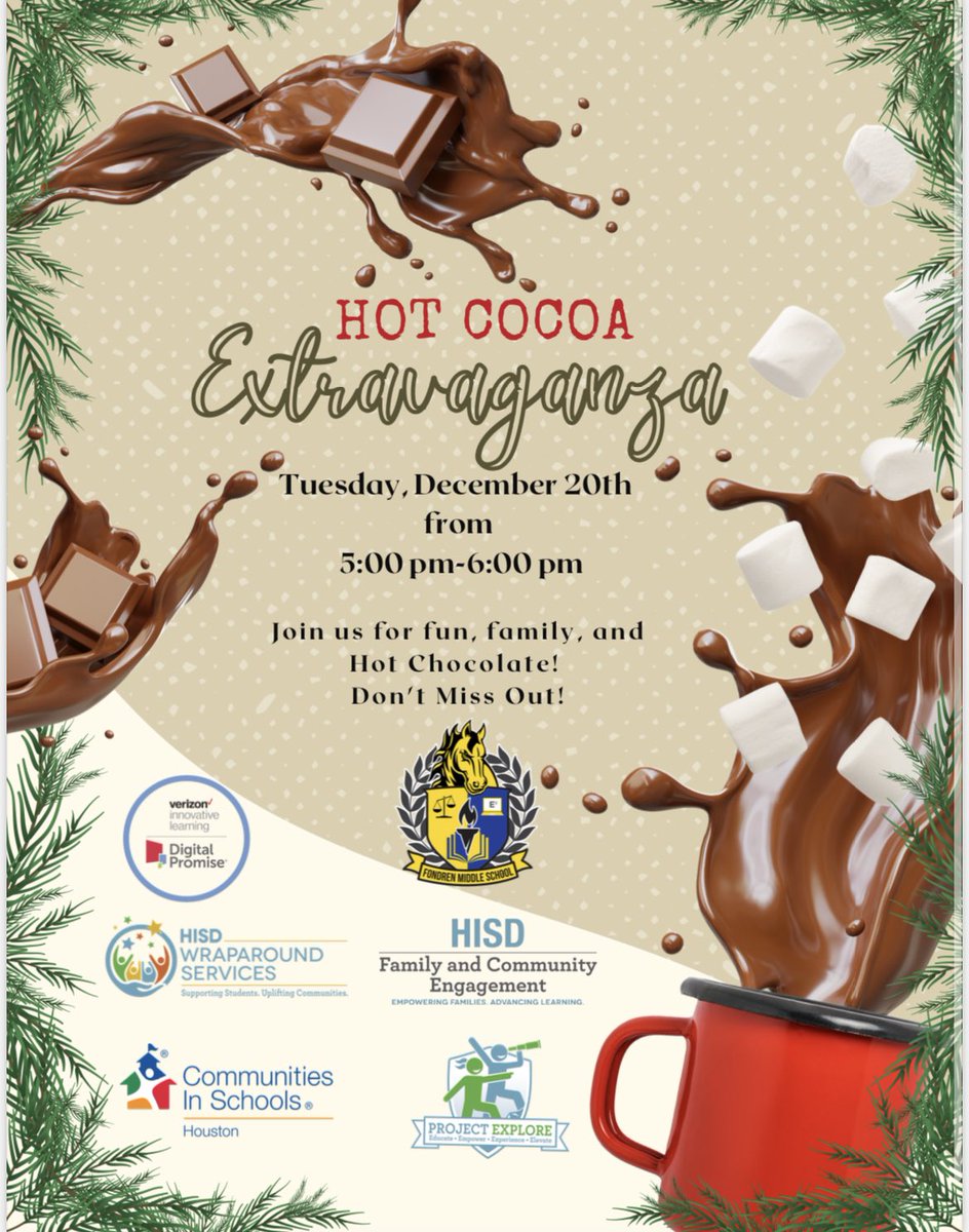 Jasmine Haynes, M.Ed (@coach_jhaynes) on Twitter photo Happy Holidays <a href="/FondrenMS_HISD/">Fondren Middle School</a> Family and Friends!! You are invited to our 1st Annual Hot Cocoa Extravaganza!! Join us for fun, family, and Hot Chocolate. #HotCocoa #FamilyFun Happy Holidays <a href="/FondrenMS_HISD/">Fondren Middle School</a> Family and Friends!! You are invited to our 1st Annual Hot Cocoa Extravaganza!! Join us for fun, family, and Hot Chocolate. #HotCocoa #FamilyFun