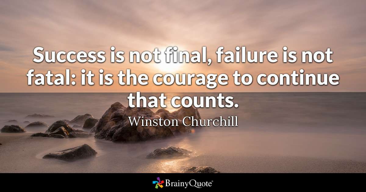 Persistence and courage are great characteristics of successful people. #success #courage #motivation
