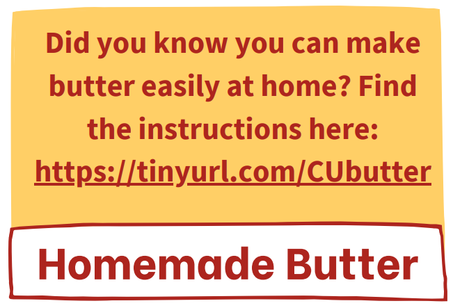Yummy! Let's make Homemade Butter: Did you know you can make butter easily at home? Find the instructions at tinyurl.com/CUbutter