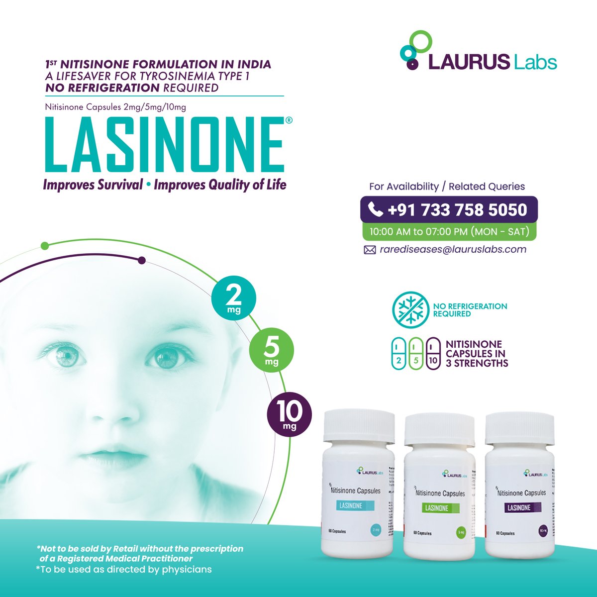 LaurusLabs's tweet photo. India's First Nitisinone brand is now available!

For more information please refer to the email id and mobile number mentioned in the post.
#Nitisinone #Tyrosinemia #NTBC #Tyrosinemiatype1 #tyrosine_disorder #Tyrosine_metabolism #RareDiseases #GeneticMetabolicDisorder #FAH #HT1 https://t.co/sjTePzcLGM