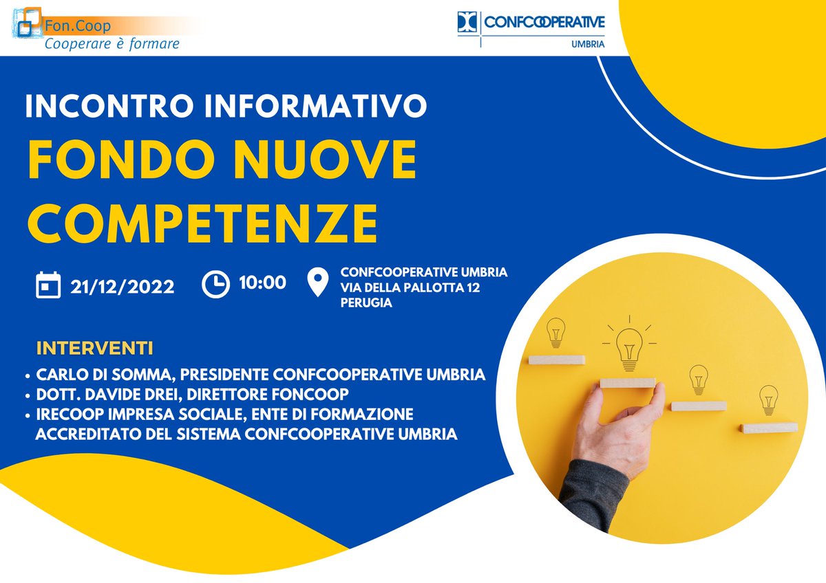 💡FONDO NUOVE COMPETENZE - Incontro Informativo

📍L’incontro avverrà in presenza presso la sede di #Confcooperative #Umbria in via della Pallotta 12 a #Perugia.