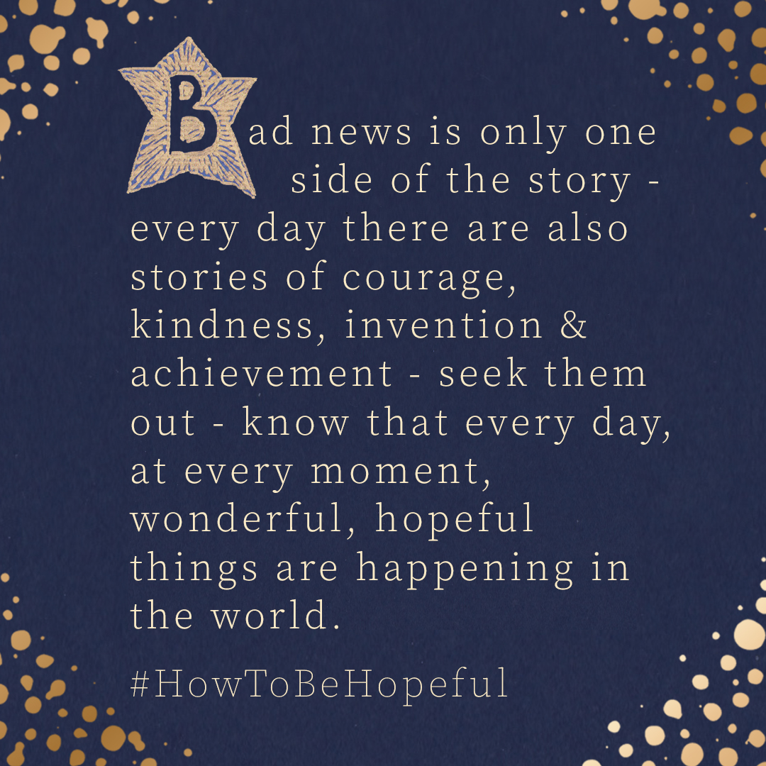 betterussell's tweet photo. Day 15 of mine &amp; @sadielook  Hope Advent Calendar
"every day there are .. stories of courage, kindness, invention &amp; achievement... every day, at every moment, wonderful, hopeful things are happening in the world" #howtobehopeful #AdventCalendar https://t.co/Jvae7sFWT8