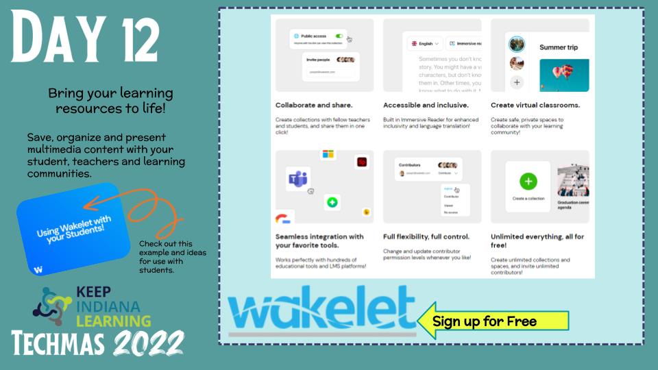 KeepINLearning's tweet image. DAY 12! A space to collaborate, organize, &amp;amp; share resources? Yes, please! Check out @Wakelet. #KINLTechmas #KeepINLearning #KeepIndianaMerry docs.google.com/presentation/d…