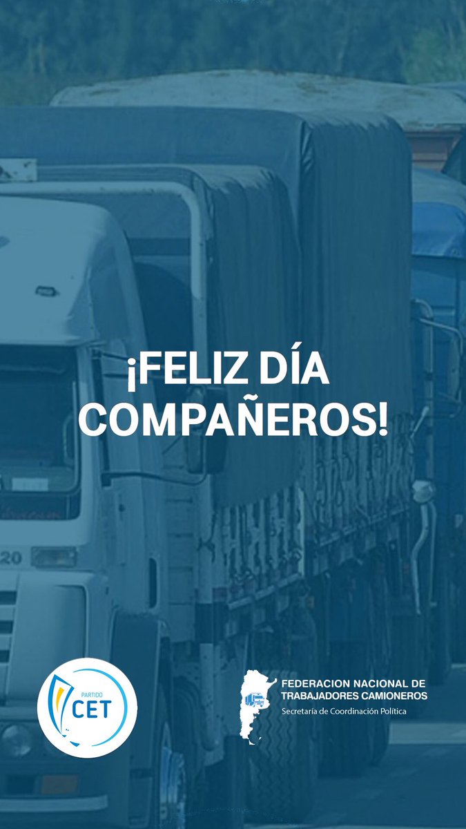 #DiaDelCamionero #Camioneros #HugoMoyano #CET