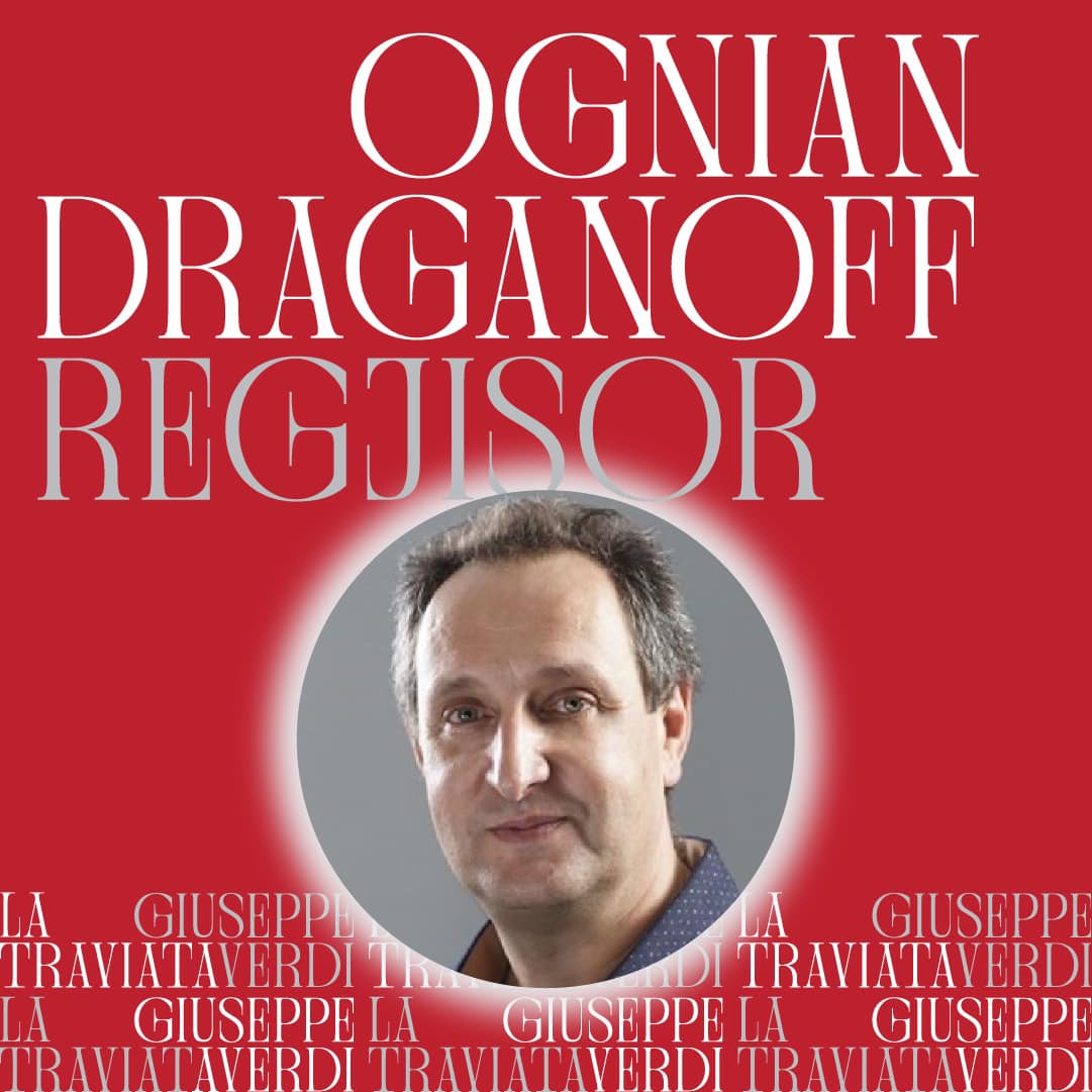 Opera e Kosovës ka nderin të prezantoj Ognian Draganoff si regjisor të “La Traviata”. #LaTraviata #OperaeKosoves