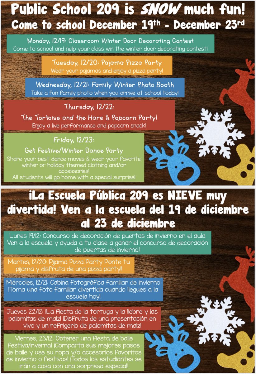 PS 209 is SNOW much fun! Join us next week to celebrate winter! Come to school every day!