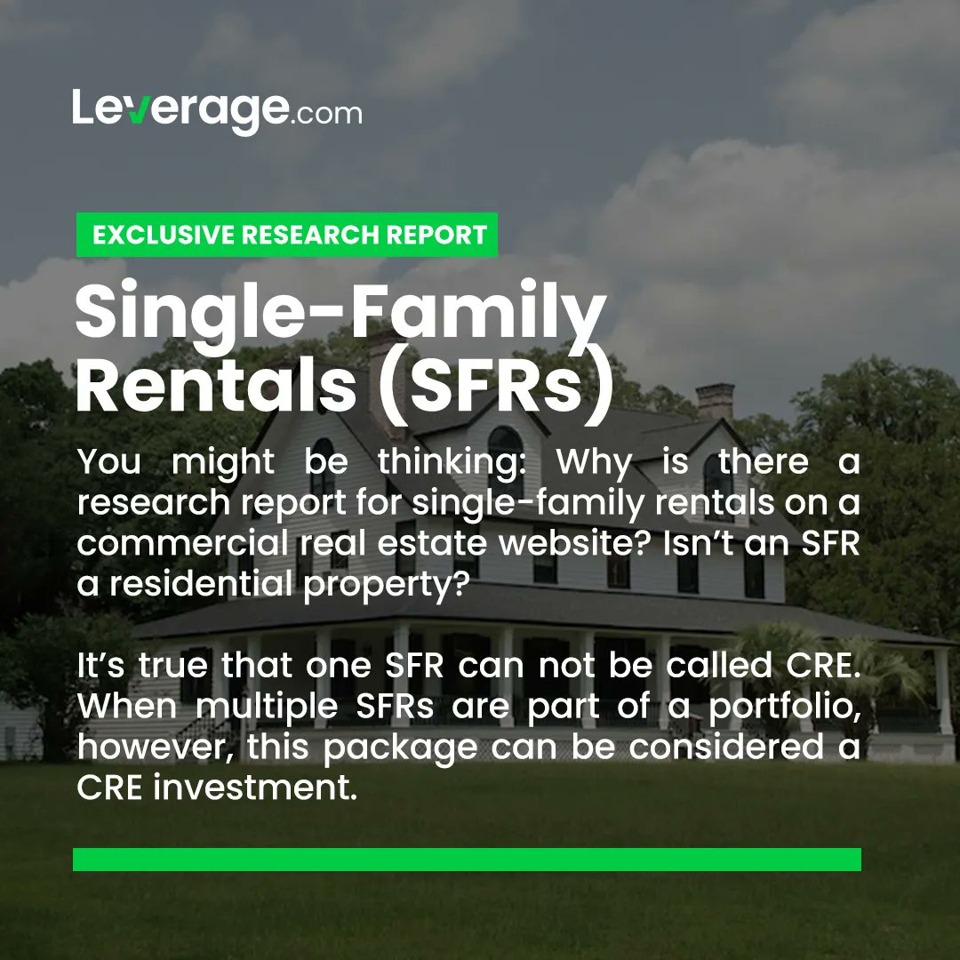 You might be thinking: Why is there a research report for single-family rentals on a commercial real estate website? Isn’t an SFR a residential property? It’s true that one SFR can not be called CRE. 

To download visit: leverage.com/research-repor…

#leveragedotcom #leverage