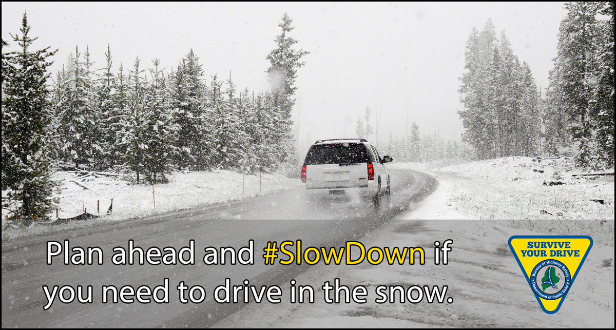 SafeHighways4ME's tweet photo. With snow on the way, make sure you #planhead if you need to be on the roads. https://t.co/Nlnco6HHPV