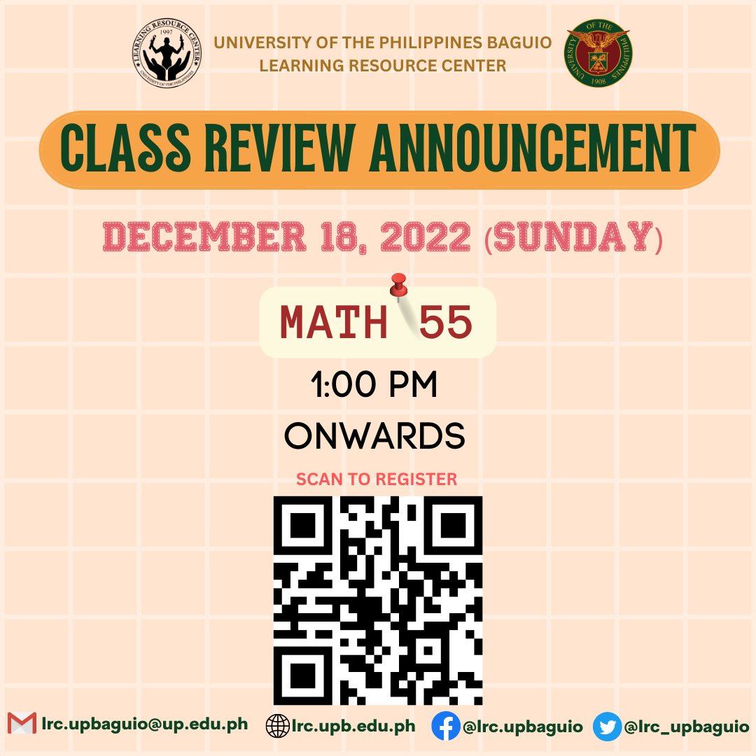 lrc_upbaguio's tweet photo. 𝐔𝐏𝐁 𝐂𝐋𝐀𝐒𝐒 𝐑𝐄𝐕𝐈𝐄𝐖 𝐀𝐍𝐍𝐎𝐔𝐍𝐂𝐄𝐌𝐄𝐍𝐓
𝗠𝗮𝘁𝗵 𝟱𝟯 𝗟𝗘 𝟯 (𝗗𝗲𝗰𝗲𝗺𝗯𝗲𝗿 𝟭𝟳, 𝟵 𝗔𝗠):
https://t.co/XLxKWXwn6S
𝗠𝗮𝘁𝗵 𝟱𝟱 𝗟𝗘 𝟮 (𝗗𝗲𝗰𝗲𝗺𝗯𝗲𝗿 𝟭𝟴, 𝟭 𝗣𝗠):
https://t.co/eHIJLseXQj
#LearningResourceCenter
#UPBaguio https://t.co/8a3GYuOEZN