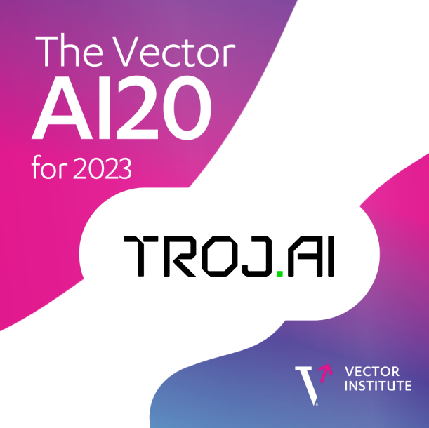 TrojAISec's tweet photo. We're thrilled to be named one of @VectorInst's #VectorAI20 for our work in #ResponsibleAI! Such an honour to be included on this list of prestigious Canadian #AI companies and we can't wait to see what the future holds for these amazing teams! https://t.co/Be9DKyuTYF https://t.co/pQk1bEkQEz