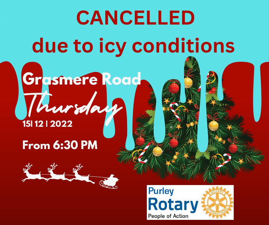 We're sorry to have to cancel Santa's visit to Grasmere Road, Brancaster Lane and Selcroft Road this evening. We know people will be disappointed and have not taken this decision lightly. The conditions on pavements and steps in the area are just too treacherous. #Purley #Rotary