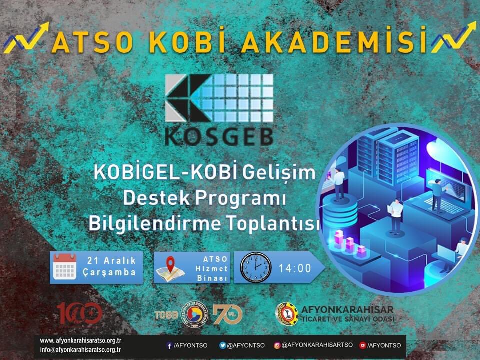 AFYONTSO's tweet photo. Sayın Üyemiz;
ATSO KOBİ Akademisi eğitimleri çerçevesinde 21 Aralık 2022/Çarşamba, saat 14’te Odamız ve KOSGEB İl Müdürlüğü işbirliğinde KOSGEB KOBİGEL-KOBİ Gelişim Destek Programı hakkında bilgilendirme toplantısı düzenlenecektir. https://t.co/PClSnngtqq https://t.co/xxyMJYTPsn