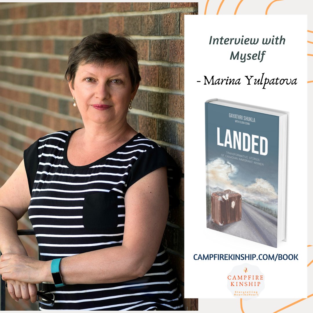 CampfireKinship's tweet photo. We are proud to shine a light on Landed’s co-author, Marina Yulpatova, whose story is titled, “Interview with Myself”. Find her on LinkedIn at: https://t.co/oavmrxZr7s.
#LandedYYC #immigrantwomenstories #womensupportingwomen #writingcommunity #canadianimmigration https://t.co/QSDBjY6vCZ