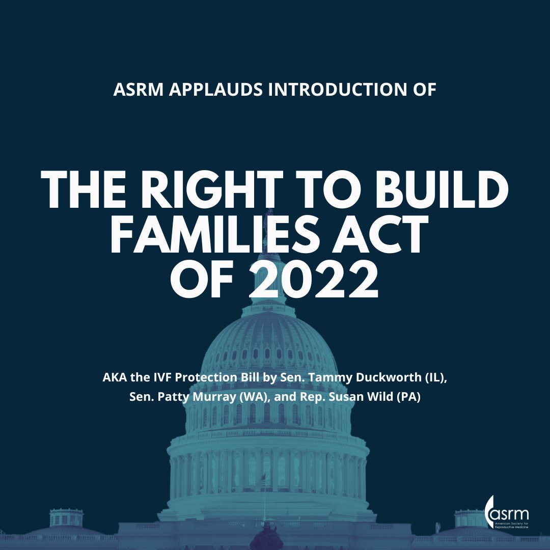 ASRM_org's tweet photo. 🚨 BREAKING: ASRM applauds the introduction of the Right to Build Families Act of 2022, also known as the IVF Protection Bill by Sen. Tammy Duckworth (IL), Sen. Patty Murray (WA), and Rep. Susan Wild (PA). 

🧵THREAD https://t.co/9MsNzsOSGE