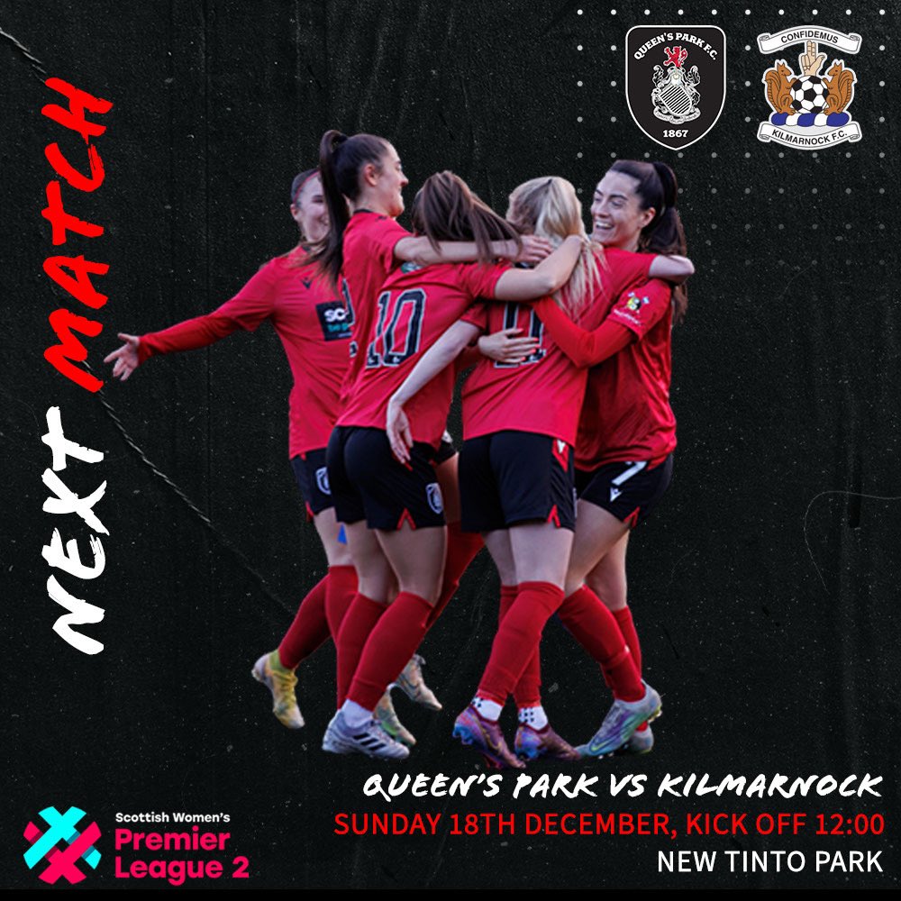 𝙉𝙀𝙓𝙏 𝙈𝘼𝙏𝘾𝙃

🆚 Kilmarnock 
🏟 New Tinto Park, Glasgow 
🏆 SWPL 2 
📆 Sunday 18th December  
🕢 12pm kick off
💰 £5 // £1