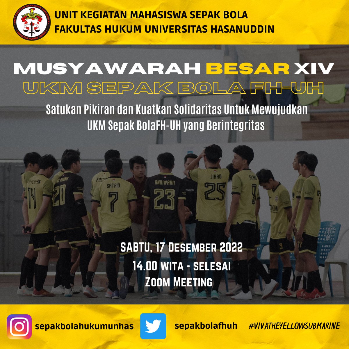 Musyawarah besar merupakan agenda tahunan yang dilakukan oleh UKM Sepakbola Hukum Unhas dalam rangka evaluasi dan penyampaian laporan pertanggungjawaban pengurus selama periode kepengurusannya. Musyawarah besar juga akan melahirkan pemimpin-pemimpin yang baru.