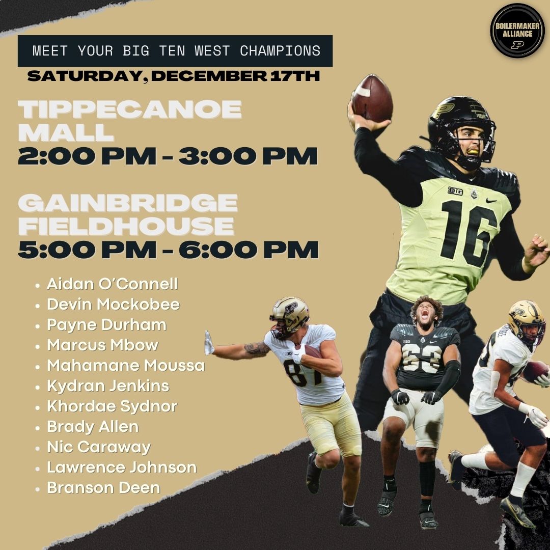 BoilerAlliance's tweet image. 𝐓𝐖𝐎 chances this Saturday to meet your Big Ten West Champions as they promote 𝐓𝐖𝐎 different charities!

Stop by @ShopTippecanoe for pictures and autographs from 2:00-3:00!

If you don&apos;t have your Indy Classic tickets to watch our #1 @boilerball team @GainbridgeFH GET ON IT!