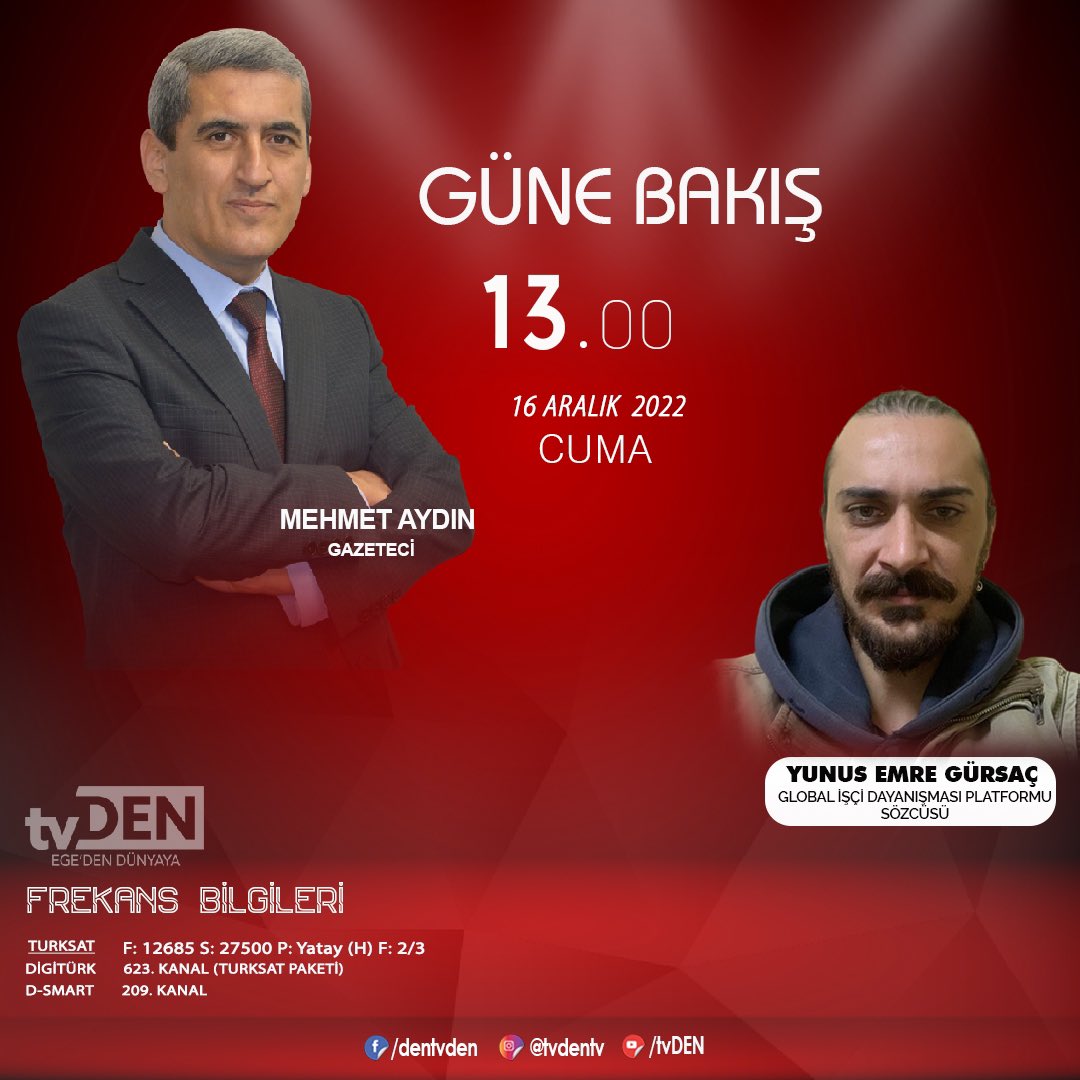 maydin09's tweet photo. Yarın @tvden09’de, GÜNE BAKIŞ’ta, Global İşçi Dayanışması Platformu Sözcüsü Yunus Emre Gürsaç’ı konuk edeceğiz.
#DengeMedya 
@globaldayanisma https://t.co/G73XCyEXUo